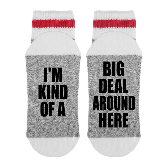 I’m Kind of A Big Deal Socks
