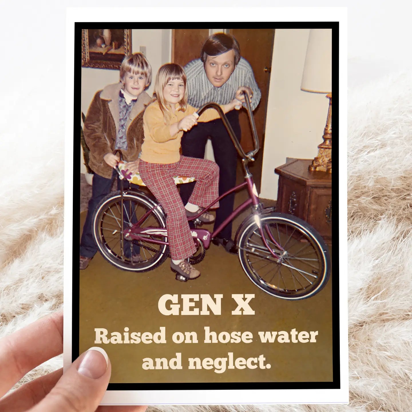 Gen X Raised On Hose Water Greeting Card