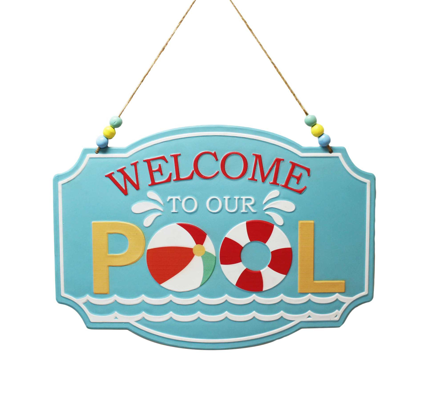 Welcome To Our Pool Wall Sign
