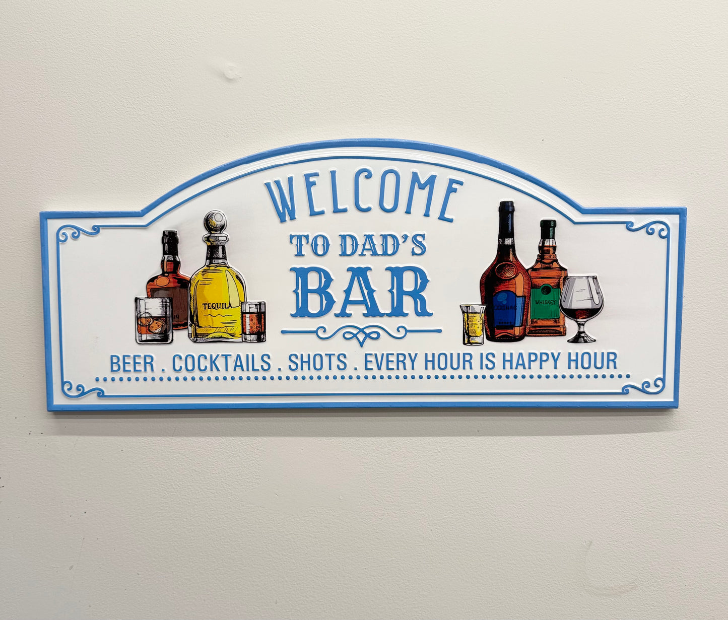 Welcome To Dad’s Bar Wall Sign