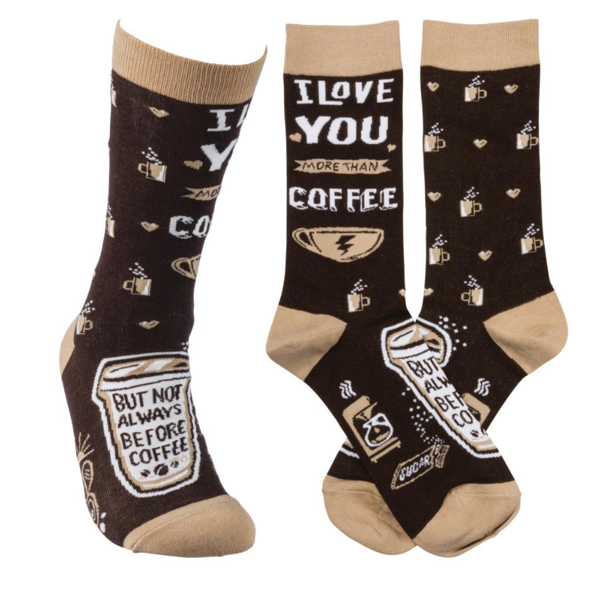 I Love You More Than Coffee Socks