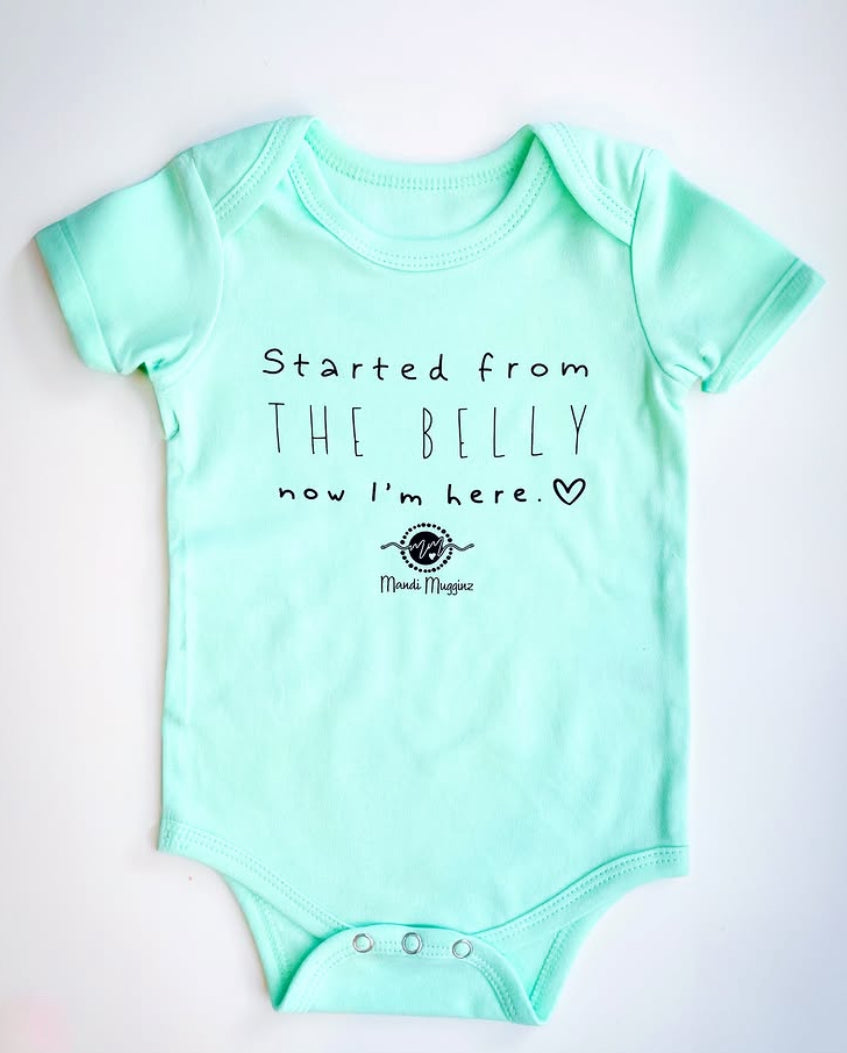 Mandi Mugginz | ‘Started From the Belly Now I’m Here’ Onesie