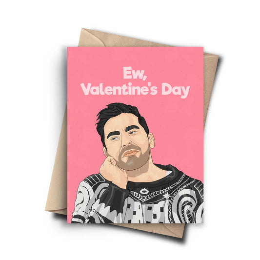 Ew, Valentine’s Day Card