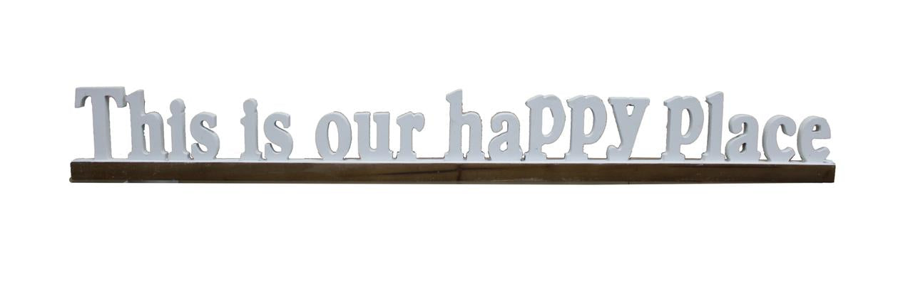 This Is Our Happy Place Sign