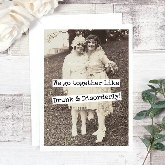 We Go Together Like Greeting Card