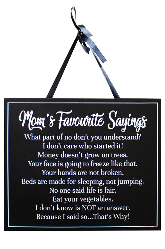 ‘Mom’s Favourite Sayings’ Wall Art