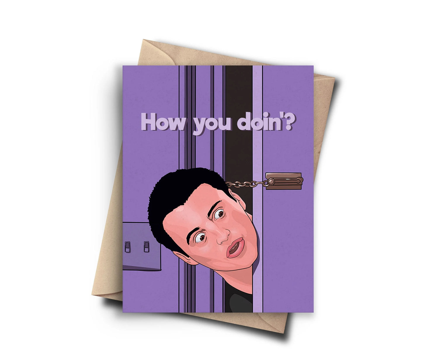 How You Doin’? Card