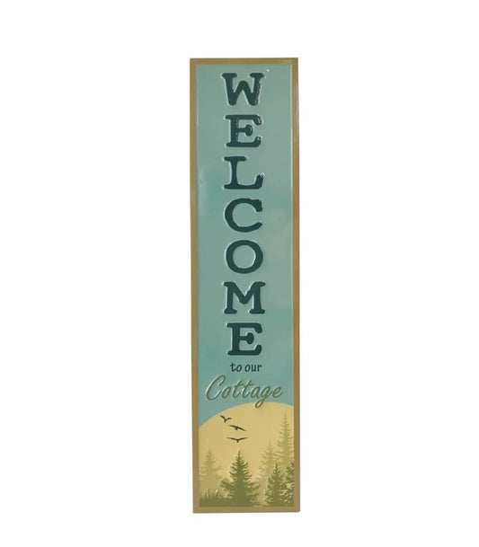 Welcome To Our Cottage Sign