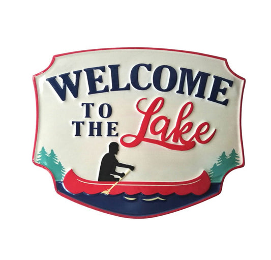 Welcome To the Lake Sign